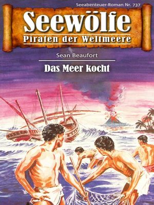 cover image of Seewölfe--Piraten der Weltmeere 737